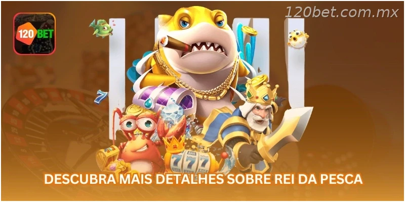 Descubra mais detalhes sobre Rei da Pesca.