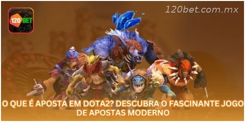 O Que É Aposta em Dota2? Descubra o Fascinante Jogo de Apostas Moderno.