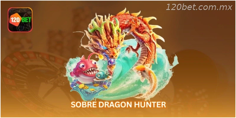 Sobre Dragon Hunter